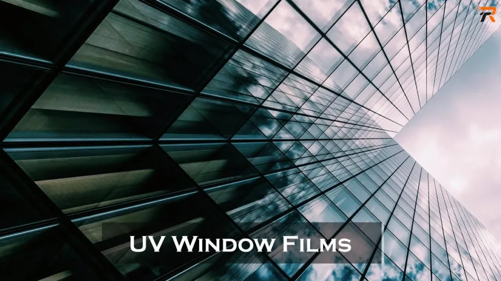 UV Window Films