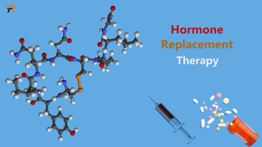 Hormone Replacement Therapy